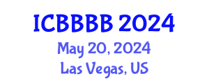 International Conference on Biomathematics, Biostatistics, Bioinformatics and Bioengineering (ICBBBB) May 20, 2024 - Las Vegas, United States