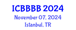 International Conference on Biomathematics, Biostatistics, Bioinformatics and Bioengineering (ICBBBB) November 07, 2024 - Istanbul, Turkey