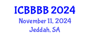 International Conference on Biomathematics, Biostatistics, Bioinformatics and Bioengineering (ICBBBB) November 11, 2024 - Jeddah, Saudi Arabia