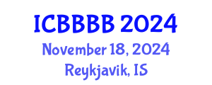 International Conference on Biomathematics, Biostatistics, Bioinformatics and Bioengineering (ICBBBB) November 18, 2024 - Reykjavik, Iceland
