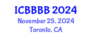 International Conference on Biomathematics, Biostatistics, Bioinformatics and Bioengineering (ICBBBB) November 25, 2024 - Toronto, Canada