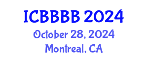 International Conference on Biomathematics, Biostatistics, Bioinformatics and Bioengineering (ICBBBB) October 28, 2024 - Montreal, Canada