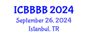 International Conference on Biomathematics, Biostatistics, Bioinformatics and Bioengineering (ICBBBB) September 26, 2024 - Istanbul, Turkey