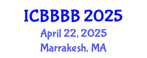 International Conference on Biomathematics, Biostatistics, Bioinformatics and Bioengineering (ICBBBB) April 22, 2025 - Marrakesh, Morocco