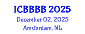 International Conference on Biomathematics, Biostatistics, Bioinformatics and Bioengineering (ICBBBB) December 02, 2025 - Amsterdam, Netherlands