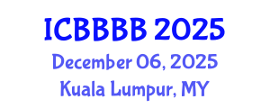 International Conference on Biomathematics, Biostatistics, Bioinformatics and Bioengineering (ICBBBB) December 06, 2025 - Kuala Lumpur, Malaysia