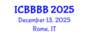International Conference on Biomathematics, Biostatistics, Bioinformatics and Bioengineering (ICBBBB) December 13, 2025 - Rome, Italy