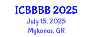 International Conference on Biomathematics, Biostatistics, Bioinformatics and Bioengineering (ICBBBB) July 15, 2025 - Mykonos, Greece