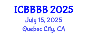International Conference on Biomathematics, Biostatistics, Bioinformatics and Bioengineering (ICBBBB) July 15, 2025 - Quebec City, Canada