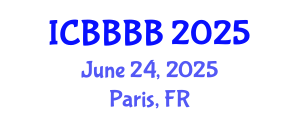 International Conference on Biomathematics, Biostatistics, Bioinformatics and Bioengineering (ICBBBB) June 24, 2025 - Paris, France