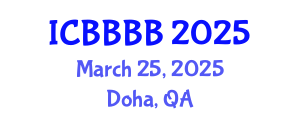 International Conference on Biomathematics, Biostatistics, Bioinformatics and Bioengineering (ICBBBB) March 25, 2025 - Doha, Qatar