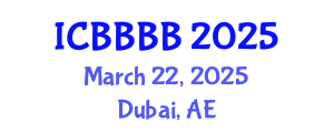 International Conference on Biomathematics, Biostatistics, Bioinformatics and Bioengineering (ICBBBB) March 22, 2025 - Dubai, United Arab Emirates