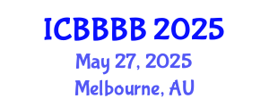 International Conference on Biomathematics, Biostatistics, Bioinformatics and Bioengineering (ICBBBB) May 27, 2025 - Melbourne, Australia