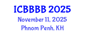 International Conference on Biomathematics, Biostatistics, Bioinformatics and Bioengineering (ICBBBB) November 11, 2025 - Phnom Penh, Cambodia