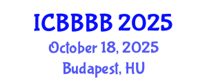 International Conference on Biomathematics, Biostatistics, Bioinformatics and Bioengineering (ICBBBB) October 18, 2025 - Budapest, Hungary