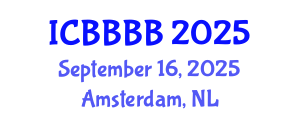 International Conference on Biomathematics, Biostatistics, Bioinformatics and Bioengineering (ICBBBB) September 16, 2025 - Amsterdam, Netherlands