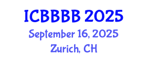 International Conference on Biomathematics, Biostatistics, Bioinformatics and Bioengineering (ICBBBB) September 16, 2025 - Zurich, Switzerland