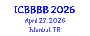 International Conference on Biomathematics, Biostatistics, Bioinformatics and Bioengineering (ICBBBB) April 27, 2026 - Istanbul, Turkey International Conference on Biomathematics, Biostatistics, Bioinformatics and Bioengineering (ICBBBB) April 27, 2026 - Istanbul, Turkey