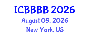 International Conference on Biomathematics, Biostatistics, Bioinformatics and Bioengineering (ICBBBB) August 09, 2026 - New York, United States International Conference on Biomathematics, Biostatistics, Bioinformatics and Bioengineering (ICBBBB) August 09, 2026 - New York, United States