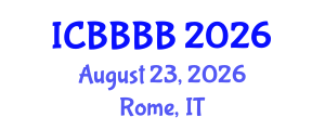 International Conference on Biomathematics, Biostatistics, Bioinformatics and Bioengineering (ICBBBB) August 23, 2026 - Rome, Italy International Conference on Biomathematics, Biostatistics, Bioinformatics and Bioengineering (ICBBBB) August 23, 2026 - Rome, Italy