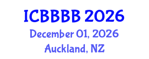 International Conference on Biomathematics, Biostatistics, Bioinformatics and Bioengineering (ICBBBB) December 01, 2026 - Auckland, New Zealand International Conference on Biomathematics, Biostatistics, Bioinformatics and Bioengineering (ICBBBB) December 01, 2026 - Auckland, New Zealand