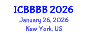 International Conference on Biomathematics, Biostatistics, Bioinformatics and Bioengineering (ICBBBB) January 26, 2026 - New York, United States International Conference on Biomathematics, Biostatistics, Bioinformatics and Bioengineering (ICBBBB) January 26, 2026 - New York, United States