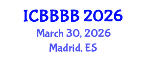 International Conference on Biomathematics, Biostatistics, Bioinformatics and Bioengineering (ICBBBB) March 30, 2026 - Madrid, Spain International Conference on Biomathematics, Biostatistics, Bioinformatics and Bioengineering (ICBBBB) March 30, 2026 - Madrid, Spain