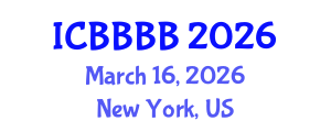 International Conference on Biomathematics, Biostatistics, Bioinformatics and Bioengineering (ICBBBB) March 16, 2026 - New York, United States International Conference on Biomathematics, Biostatistics, Bioinformatics and Bioengineering (ICBBBB) March 16, 2026 - New York, United States
