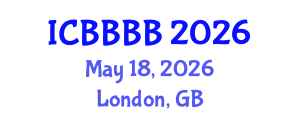 International Conference on Biomathematics, Biostatistics, Bioinformatics and Bioengineering (ICBBBB) May 18, 2026 - London, United Kingdom International Conference on Biomathematics, Biostatistics, Bioinformatics and Bioengineering (ICBBBB) May 18, 2026 - London, United Kingdom
