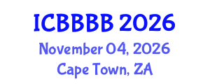 International Conference on Biomathematics, Biostatistics, Bioinformatics and Bioengineering (ICBBBB) November 04, 2026 - Cape Town, South Africa International Conference on Biomathematics, Biostatistics, Bioinformatics and Bioengineering (ICBBBB) November 04, 2026 - Cape Town, South Africa