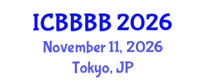 International Conference on Biomathematics, Biostatistics, Bioinformatics and Bioengineering (ICBBBB) November 11, 2026 - Tokyo, Japan International Conference on Biomathematics, Biostatistics, Bioinformatics and Bioengineering (ICBBBB) November 11, 2026 - Tokyo, Japan