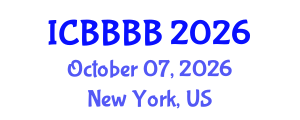 International Conference on Biomathematics, Biostatistics, Bioinformatics and Bioengineering (ICBBBB) October 07, 2026 - New York, United States International Conference on Biomathematics, Biostatistics, Bioinformatics and Bioengineering (ICBBBB) October 07, 2026 - New York, United States