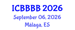 International Conference on Biomathematics, Biostatistics, Bioinformatics and Bioengineering (ICBBBB) September 06, 2026 - Málaga, Spain International Conference on Biomathematics, Biostatistics, Bioinformatics and Bioengineering (ICBBBB) September 06, 2026 - Málaga, Spain