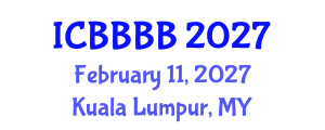International Conference on Biomathematics, Biostatistics, Bioinformatics and Bioengineering (ICBBBB) February 11, 2027 - Kuala Lumpur, Malaysia International Conference on Biomathematics, Biostatistics, Bioinformatics and Bioengineering (ICBBBB) February 11, 2027 - Kuala Lumpur, Malaysia