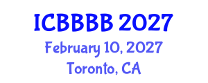 International Conference on Biomathematics, Biostatistics, Bioinformatics and Bioengineering (ICBBBB) February 10, 2027 - Toronto, Canada International Conference on Biomathematics, Biostatistics, Bioinformatics and Bioengineering (ICBBBB) February 10, 2027 - Toronto, Canada