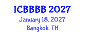 International Conference on Biomathematics, Biostatistics, Bioinformatics and Bioengineering (ICBBBB) January 18, 2027 - Bangkok, Thailand International Conference on Biomathematics, Biostatistics, Bioinformatics and Bioengineering (ICBBBB) January 18, 2027 - Bangkok, Thailand