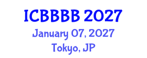 International Conference on Biomathematics, Biostatistics, Bioinformatics and Bioengineering (ICBBBB) January 07, 2027 - Tokyo, Japan International Conference on Biomathematics, Biostatistics, Bioinformatics and Bioengineering (ICBBBB) January 07, 2027 - Tokyo, Japan