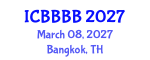 International Conference on Biomathematics, Biostatistics, Bioinformatics and Bioengineering (ICBBBB) March 08, 2027 - Bangkok, Thailand International Conference on Biomathematics, Biostatistics, Bioinformatics and Bioengineering (ICBBBB) March 08, 2027 - Bangkok, Thailand
