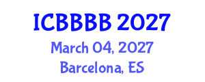 International Conference on Biomathematics, Biostatistics, Bioinformatics and Bioengineering (ICBBBB) March 04, 2027 - Barcelona, Spain International Conference on Biomathematics, Biostatistics, Bioinformatics and Bioengineering (ICBBBB) March 04, 2027 - Barcelona, Spain