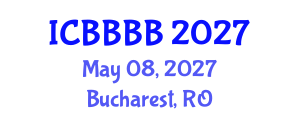 International Conference on Biomathematics, Biostatistics, Bioinformatics and Bioengineering (ICBBBB) May 08, 2027 - Bucharest, Romania International Conference on Biomathematics, Biostatistics, Bioinformatics and Bioengineering (ICBBBB) May 08, 2027 - Bucharest, Romania