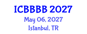 International Conference on Biomathematics, Biostatistics, Bioinformatics and Bioengineering (ICBBBB) May 06, 2027 - Istanbul, Turkey International Conference on Biomathematics, Biostatistics, Bioinformatics and Bioengineering (ICBBBB) May 06, 2027 - Istanbul, Turkey