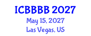 International Conference on Biomathematics, Biostatistics, Bioinformatics and Bioengineering (ICBBBB) May 15, 2027 - Las Vegas, United States International Conference on Biomathematics, Biostatistics, Bioinformatics and Bioengineering (ICBBBB) May 15, 2027 - Las Vegas, United States
