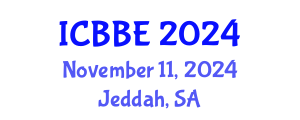 International Conference on Biomechanics and Biomedical Engineering (ICBBE) November 11, 2024 - Jeddah, Saudi Arabia