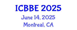 International Conference on Biomechanics and Biomedical Engineering (ICBBE) June 14, 2025 - Montreal, Canada