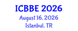 International Conference on Biomechanics and Biomedical Engineering (ICBBE) August 16, 2026 - Istanbul, Turkey