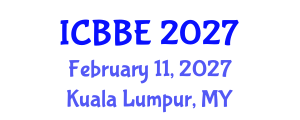 International Conference on Biomechanics and Biomedical Engineering (ICBBE) February 11, 2027 - Kuala Lumpur, Malaysia International Conference on Biomechanics and Biomedical Engineering (ICBBE) February 11, 2027 - Kuala Lumpur, Malaysia
