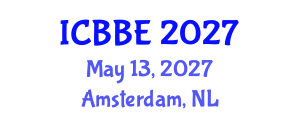 International Conference on Biomechanics and Biomedical Engineering (ICBBE) May 13, 2027 - Amsterdam, Netherlands International Conference on Biomechanics and Biomedical Engineering (ICBBE) May 13, 2027 - Amsterdam, Netherlands
