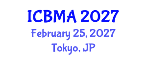 International Conference on Biomechanics and Movement Analysis (ICBMA) February 25, 2027 - Tokyo, Japan International Conference on Biomechanics and Movement Analysis (ICBMA) February 25, 2027 - Tokyo, Japan