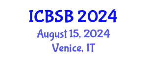 International Conference on Biomechanics and Sports Biomechanics (ICBSB) August 15, 2024 - Venice, Italy