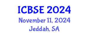 International Conference on Biomechanics and Sports Engineering (ICBSE) November 11, 2024 - Jeddah, Saudi Arabia